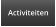 Activiteiten